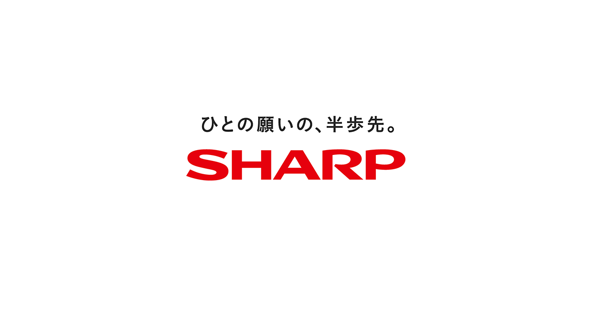 CEOメッセージ | 企業ビジョン | 会社情報 | シャープ株式会社