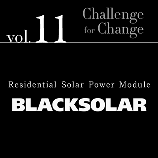 Challenge for Change Vol.11 Residential Solar Power Module “BLACKSOLAR”