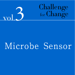 Challenge for Change Vol.3 Microbe Sensor