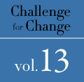 Challenge for Change vol.13