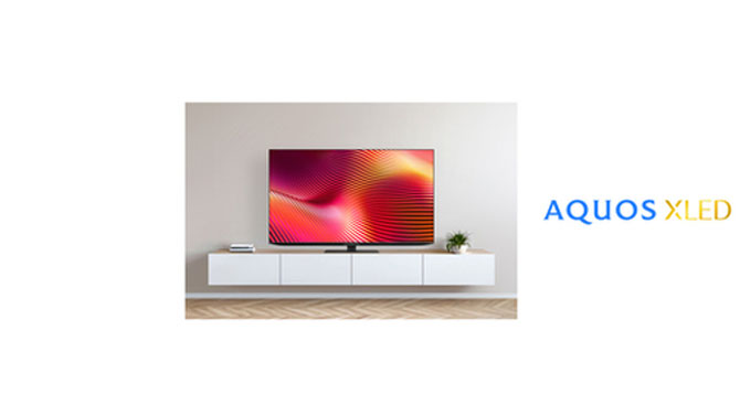 4K mini LEDテレビ『AQUOS XLED』計7機種を発売｜ニュースリリース
